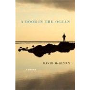 Book cover for A Door in the Ocean A Memoir
