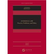 Book cover for Evidence Law: Practice, Problems, and Policy [Connected eBook with Study Center]
