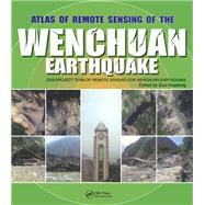 Book cover for Atlas of Remote Sensing of the Wenchuan Earthquake
