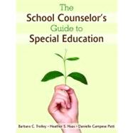 Book cover for The School Counselor's Guide to Special Education