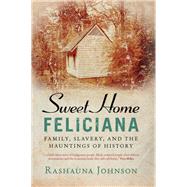 Book cover for Sweet Home Feliciana