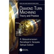 Book cover for Diamond Turn Machining: Theory and Practice