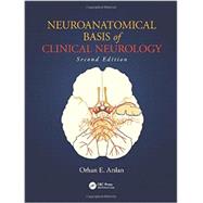 Book cover for Neuroanatomical Basis of Clinical Neurology, Second Edition