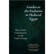 Book cover for Guides to the Eucharist in Medieval Egypt