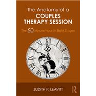 Book cover for The Anatomy of a Couples Therapy Session