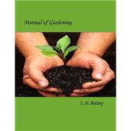 Book cover for Manual of Gardening