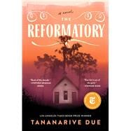 Book cover for The Reformatory A Novel