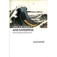 Book cover for Uncertainty and Enterprise Venturing Beyond the Known