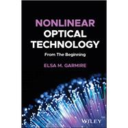 Book cover for Nonlinear Optical Technology From The Beginning