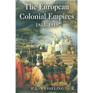 Book cover for The European Colonial Empires: 1815-1919