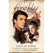 Book cover for Firefly - Coup de Grâce