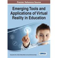 Book cover for Emerging Tools and Applications of Virtual Reality in Education