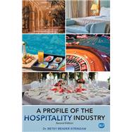 Book cover for A Profile of the Hospitality Industry, Second Edition