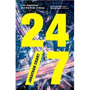 Book cover for 24/7 Late Capitalism and the Ends of Sleep