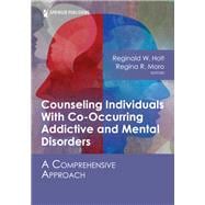 Book cover for Counseling Individuals With Co-Occurring Addictive and Mental Disorders