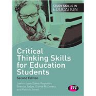 Book cover for Critical Thinking Skills for Education Students