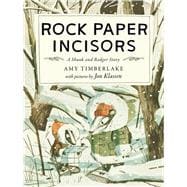 Book cover for Rock Paper Incisors A Skunk and Badger Story