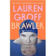 Book cover for Brawler: Stories