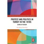 Book cover for Protest and Politics in Turkey in the 1970s