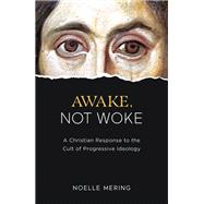 Book cover for Awake, Not Woke
