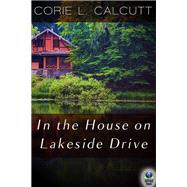 Book cover for In the House on Lakeside Drive