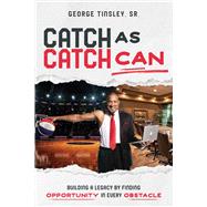 Book cover for Catch as Catch Can