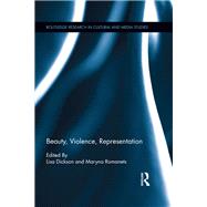Book cover for Beauty, Violence, Representation