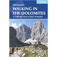 Book cover for Walking in the Dolomites 25 Multi-day Routes in Italy's Dolomites
