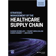 Book cover for Strategic Management of the Health Care Supply Chain