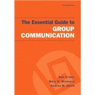 Book cover for The Essential Guide to Group Communication