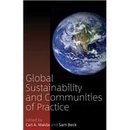 Book cover for Global Sustainability and Communities of Practice