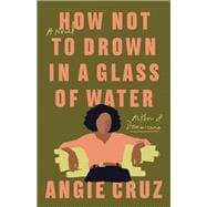 Book cover for HOW NOT TO DROWN IN A GLASS OF WATER