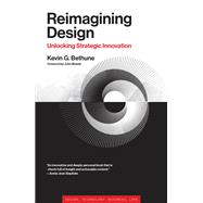 Book cover for Reimagining Design Unlocking Strategic Innovation
