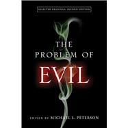 Book cover for The Problem of Evil: Selected Readings, Second Edition