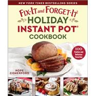 Book cover for Fix-It and Forget-It Holiday Instant Pot Cookbook