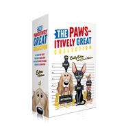 Book cover for The Pawsitively Great Collection (Boxed Set) The Great Pet Heist; The Great Ghost Hoax; The Great Vandal Scandal; The Great Catnapping