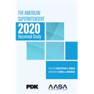 Book cover for The American Superintendent 2020 Decennial Study