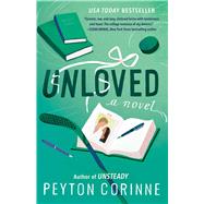 Book cover for Unloved A Novel