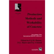 Book cover for Production Methods and Workability of Concrete