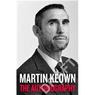 Book cover for Martin Keown The Autobiography