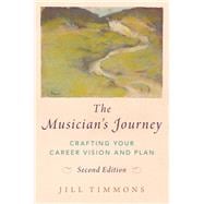 Book cover for The Musician's Journey Crafting your Career Vision and Plan