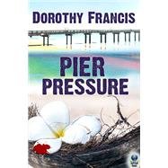 Book cover for Pier Pressure