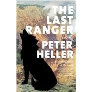 Book cover for The Last Ranger A novel