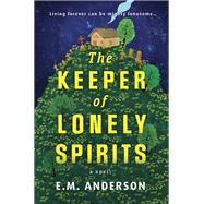Book cover for The Keeper of Lonely Spirits