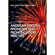Book cover for American English Phonetics and Pronunciation Practice