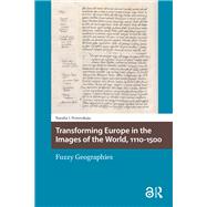 Book cover for Transforming Europe in the Images of the World, 1110-1500