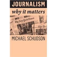 Book cover for Journalism Why It Matters