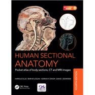 Book cover for Human Sectional Anatomy: Pocket atlas of body sections, CT and MRI images, Fourth edition