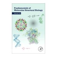 Book cover for Fundamentals of Molecular Structural Biology