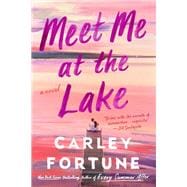 Book cover for Meet Me at the Lake